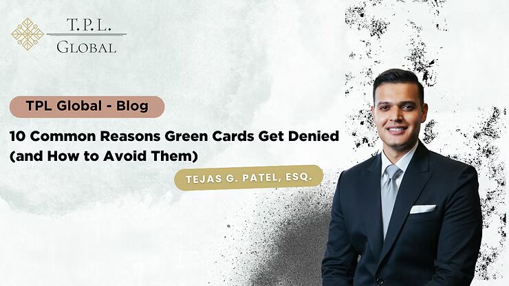 10 Common Reasons Green Cards Get Denied