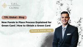 New Parole in Place Process Explained for Green Card How to Obtain a Green Card New Parole in Place Process Explained for Green Card How to Obtain a Green Card