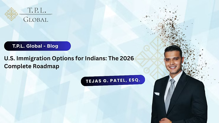 U.S. Immigration Options for Indians The 2026 Complete Roadmap