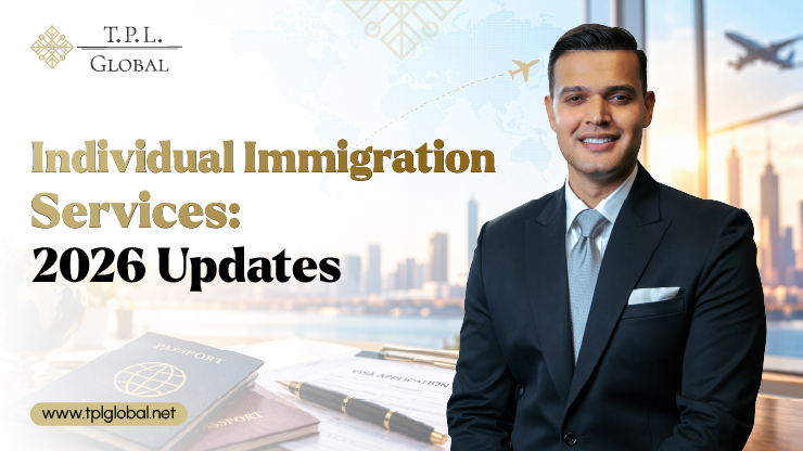 Individual Immigration Services 2026 Updates