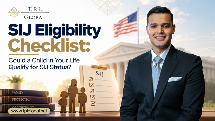 SIJ Eligibility Requirements Checklist