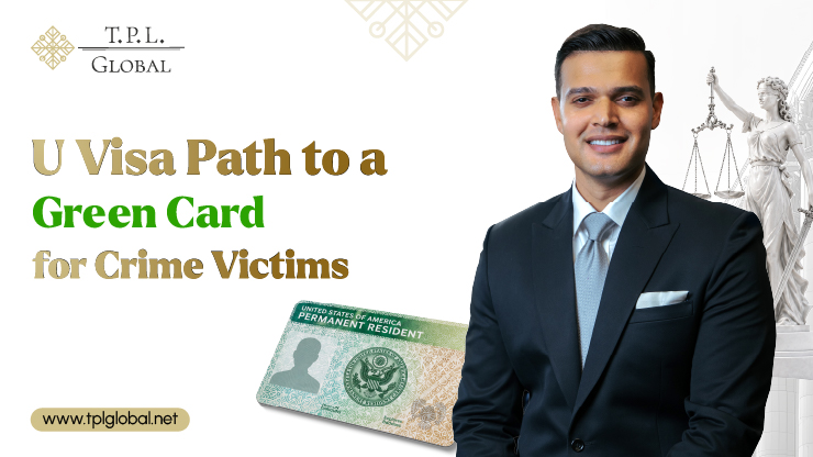 U Visa path to a green card